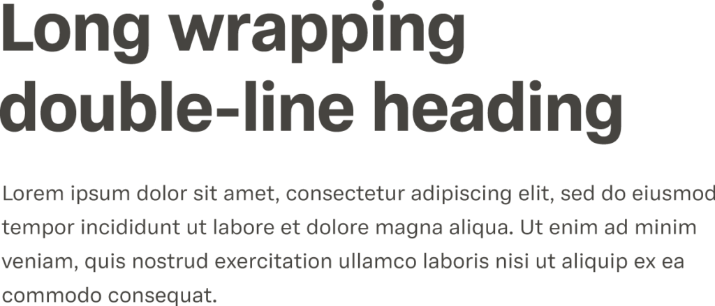 Example text with a heading and dummy-text paragraph. It illustrates how a tighter line height for large text feels more balanced.