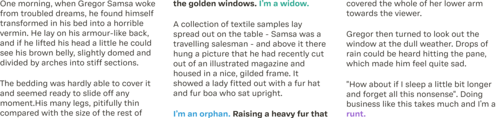 Three columns of text. A widowed line of text appears on its own at the top of the second column. An orphaned line of text appears on its own at the end of the second column. And at the end of the third column is a line with one single word: the runt.